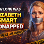 How long was elizabeth smart kidnapped